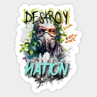 Street Art: Destroy Nation Graffiti Tagging Sticker